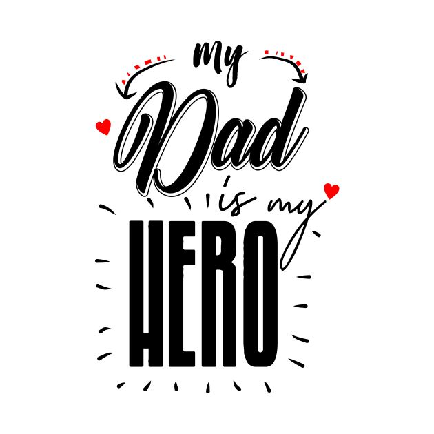 my dad is my hero by josebrito2017