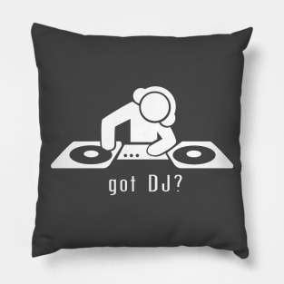 got dj? Pillow