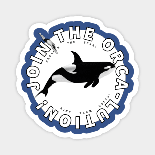 Join the Orca-lution! Magnet