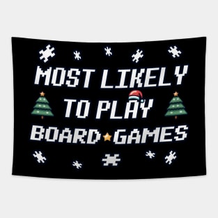Most likely to play board games on Christmas Tapestry