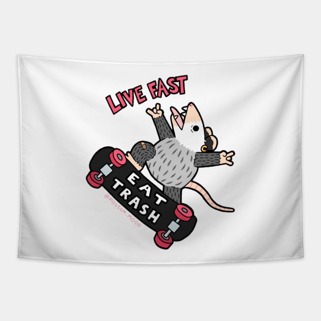 Live Fast Eat Trash Tapestry by Possum Mood