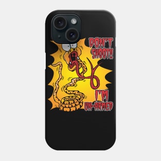 Panicking Snake "Don't Shoot. I'm Unarmed." Phone Case