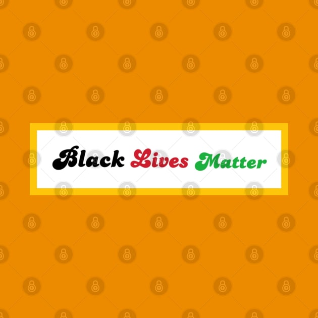 Black Lives Matter - Pan African Diaspora - Front by SubversiveWare