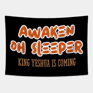 AWAKEN OH SLEEPER Tapestry