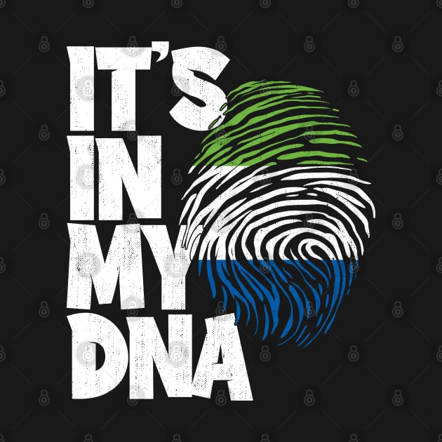 IT'S IN MY DNA Sierra Leone Flag Men Women Kids by simonStufios