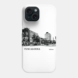 Tuscaloosa Alabama Phone Case