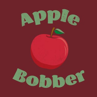 Apple Bobber T-Shirt