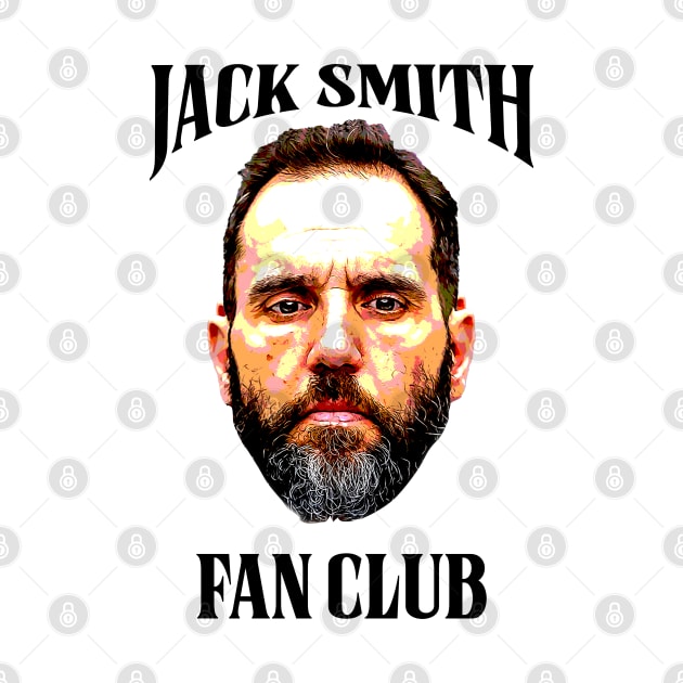 Jack Smith Fan Club - Jack Smith by Classified Shirts