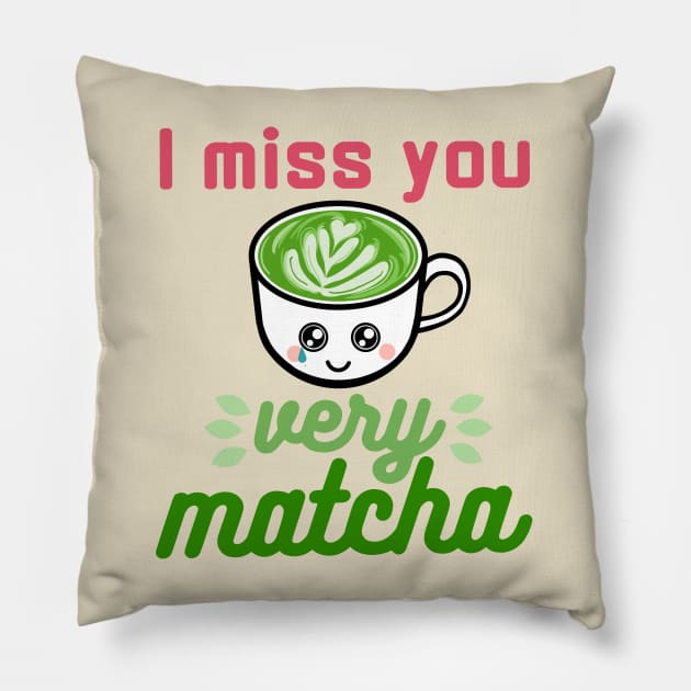 I Miss You Very Matcha Pillow by KL Chocmocc