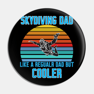 Funny Skydiving Dad Pin