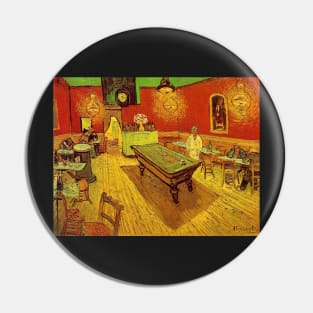 The Night Café - Vincent Van Gogh Pin