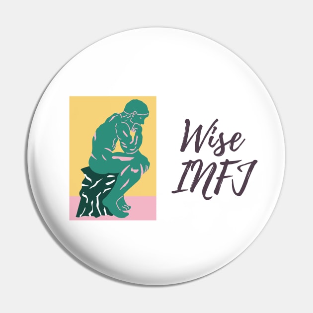 Wise Infj Personality Type Pin by Infj Merch