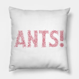 Fire ants! (red ants version) Pillow