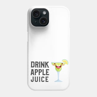 Drink Apple Juice (Ver.9) Phone Case