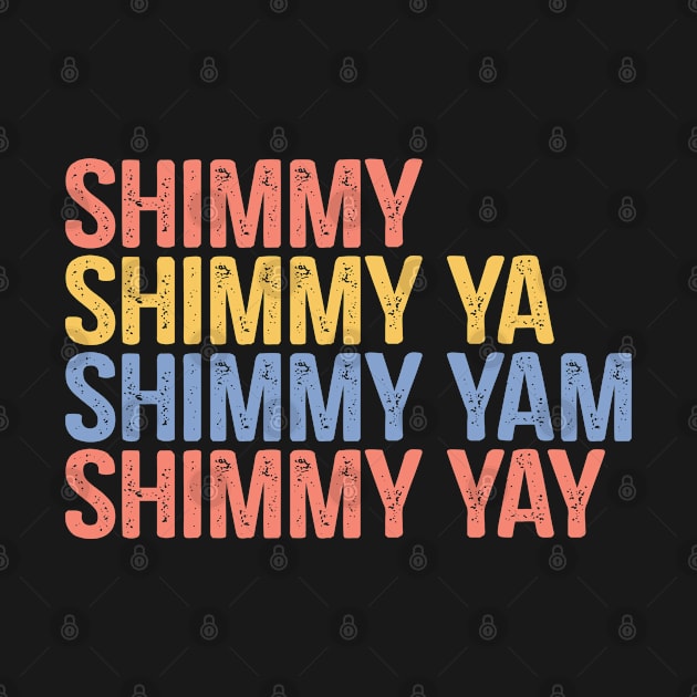 Shimmy Shimmy Hip Hop Old School Rap Vintage Gift by Vixel Art