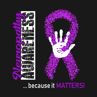 Neuropathy Awareness Because It Matters - In This Family We Fight Together T-Shirt