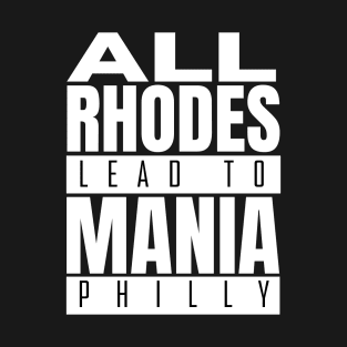 Cody Rhodes Merch All Rhodes Lead To Philly WWE Cody Rhodes Finish The Story Wrestling Cody Rhodes Merch T-Shirt