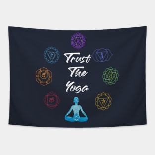 Trust The Yoga Tapestry