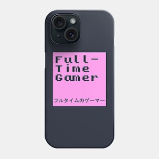 Full-time Gamer Retro Pixel, Japanese Phone Case