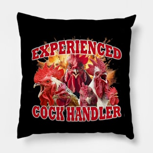 Experienced Cock Handler Pillow