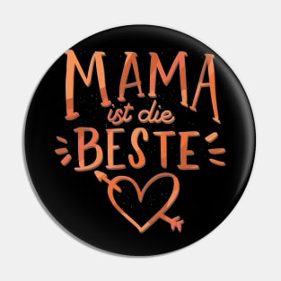 Mama ist die beste Pin