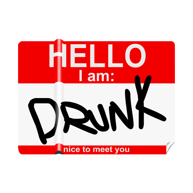 Hello I Am Drunk by beerman