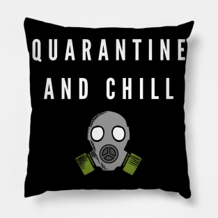 Funny Quarantine and Chill Pillow