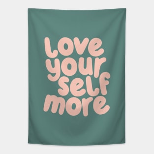 Love Your Self More by The Motivated Type Tapestry