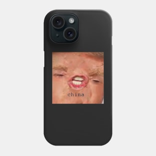 Trump Meme "China" Phone Case