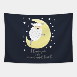 Lamb I love you to the Moon and Back Tapestry