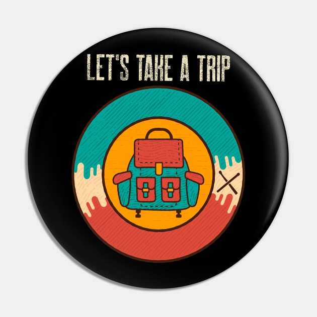 L'ets Take a Trip / Retro Design / Camping Lovers / Vintage Design Pin by Redboy