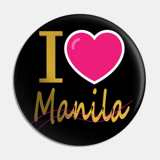 I love Manila Pin by CDUS