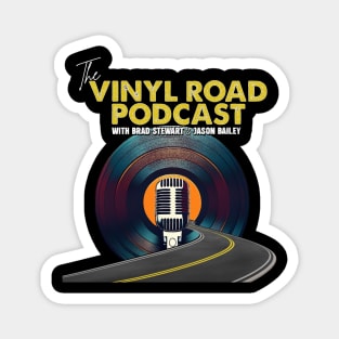 The Vinyl Road Podcast Magnet