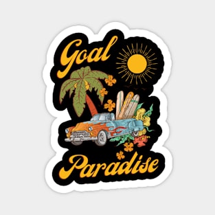 Goal Paradise Magnet