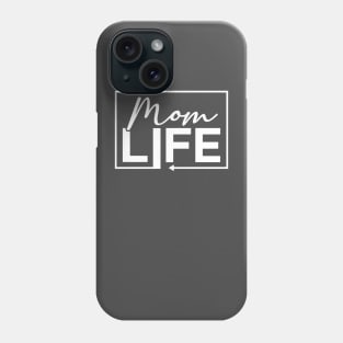 Mom Life Phone Case