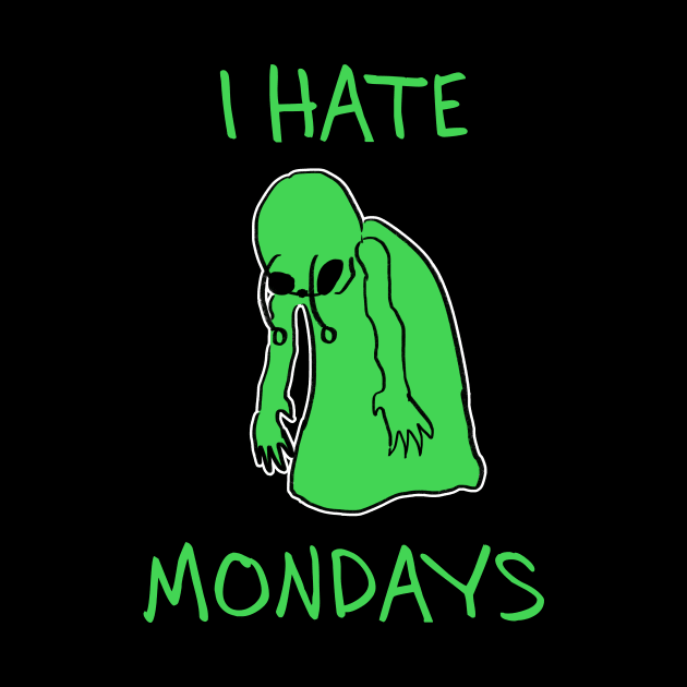 I hate mondays - alien by Alien-thang