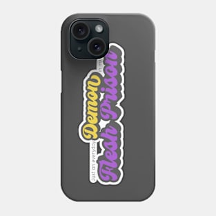 Everyday Demon Phone Case