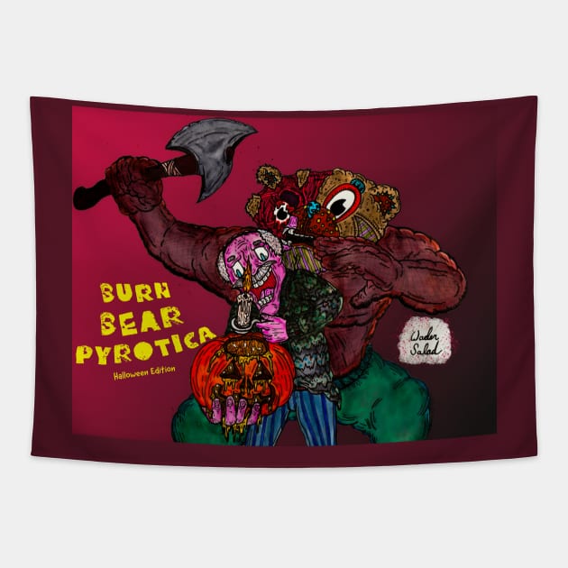 Burn Bear Pyrotica Halloween Edition Tapestry by Wader Salad