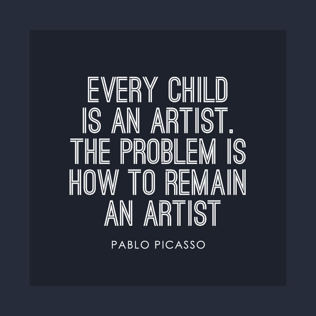 Every Child Is An Artist. by onebadday