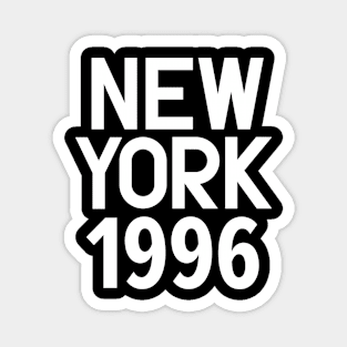 New York Birth Year Series: Modern Typography - New York 1996 Magnet