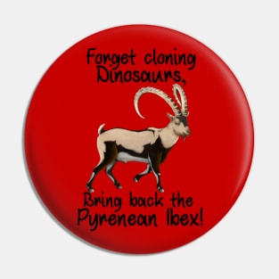 Forget Cloning Dinosaurs, Bring Back the Ibex Pin