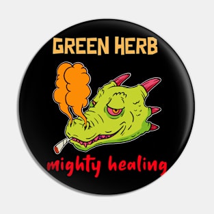 green herb, mighty healing Pin