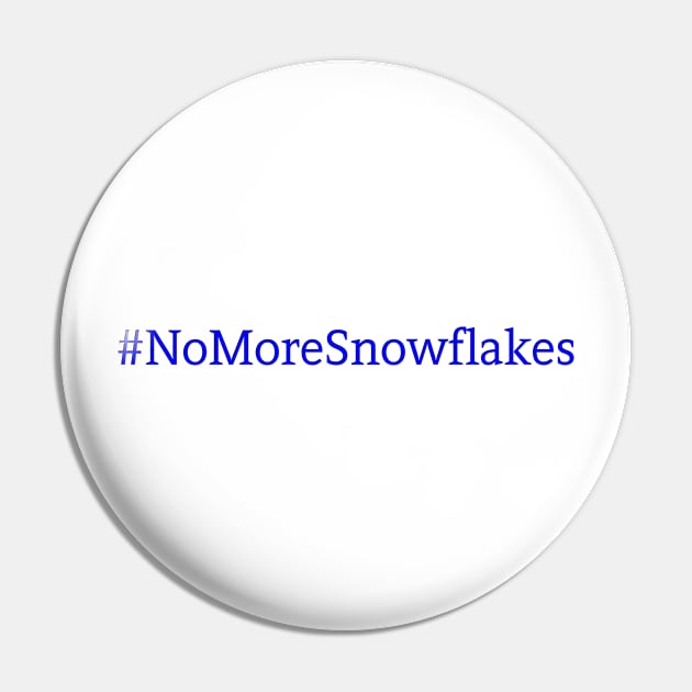 No More Snowflakes - Blue Pin by Colveraft Designs