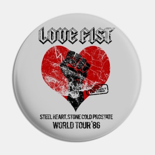 Love Fist - Tour Shirt Pin