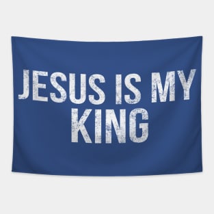 Jesus Is My King Cool Motivational Christian Tapestry