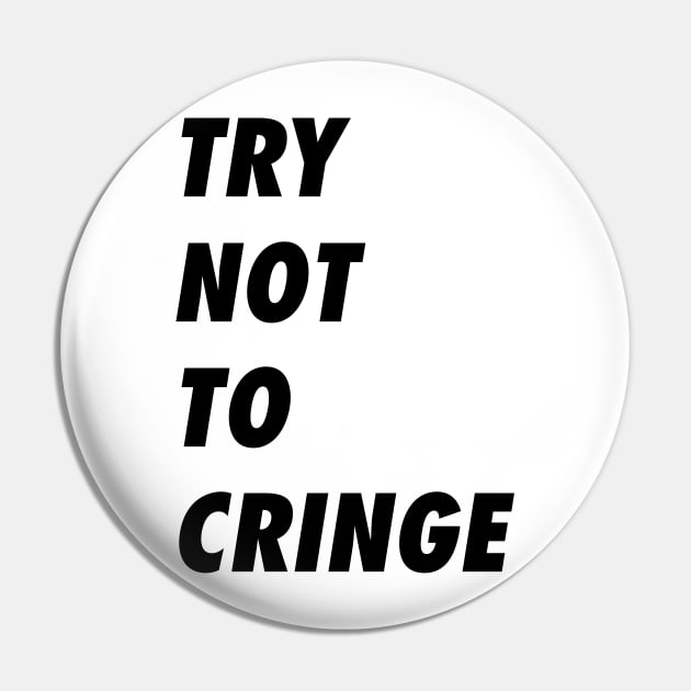 Try Not To Cringe When You See This Shirt Pin by A Comic Wizard