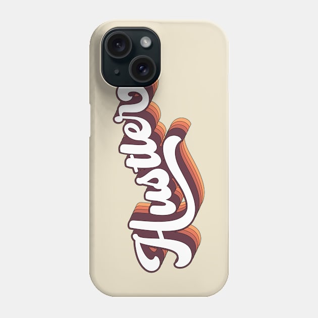 Retro 70s Groovy 3D Lettering Hustler Phone Case by Inspire Enclave