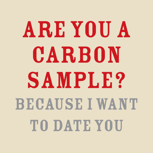 radiocarbon dating joke radiocarbon dating joke
