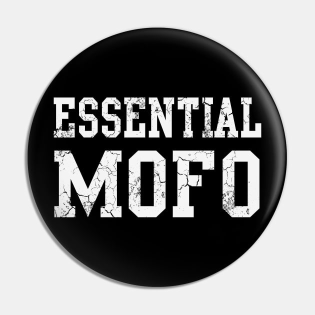 Essential Worker MOFO Covid 19 Pin by E