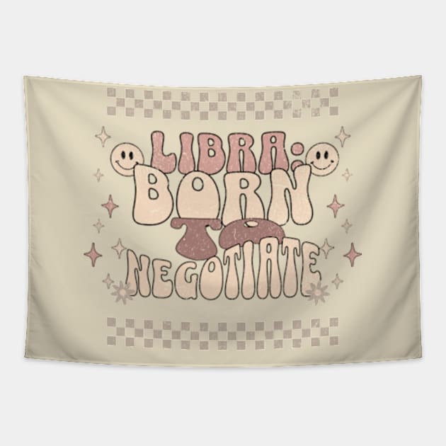 Libra:  Born to Negotiate Sassy Funny Zodiac Sign Birthday Tapestry by Lavender Celeste